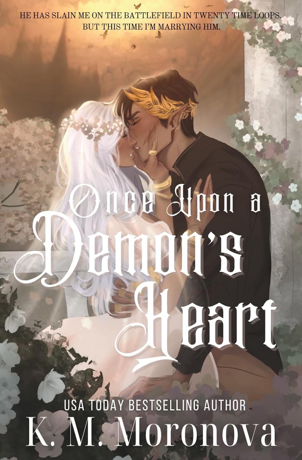 Once Upon a Demon's Heart by K. M. Moronova – Romantasy
