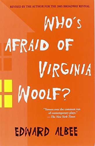 Who's Afraid of Virginia Woolf? by Edward Albee – Revised Play